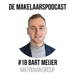 #18 Data binnen de vastgoed, leadgeneratie en LinkedIn marketing - Bart Meijer - Matrixian Group