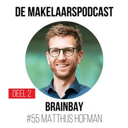 #55 AI in de makelaardij - Matthijs Hofman - Brainbay