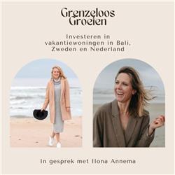 #60 Investeren in vakantiewoningen in Nederland, Zweden en Bali - in gesprek met Ilona Annema