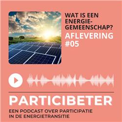 #05 - Wat is een energiegemeenschap?