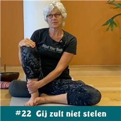 Gij zult niet stelen - Yoga Podcast