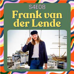 S4E7 - NEGENMAANDENSPECIAL met Frank van der Lende