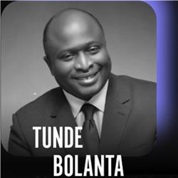Interview with Tunde Bolanta