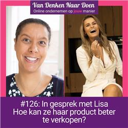 #126 In gesprek met Lisa - Hoe kan ze haar product beter verkopen?