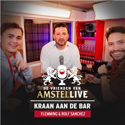 S02.E03: Kraan aan de bar | Met Flemming & Rolf Sanchez | De Vrienden van Amstel LIVE