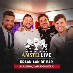 S01.E09: Kraan aan de bar | Met Nick Schilder, Simon Keizer, Xander de Buisonjé | De Vrienden van Amstel LIVE