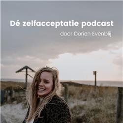 Dé zelfacceptatie podcast