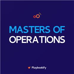 Masters of Operations