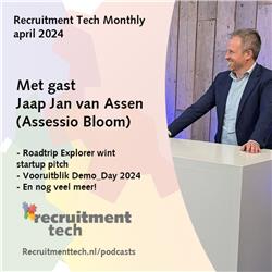Recruitment Tech Monthly april 2024: Roadtrip Explorer wint Startup Pitch én gast Jaap Jan van Assen (Assessio Bloom)