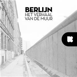 Berlijn - Het verhaal van de muur