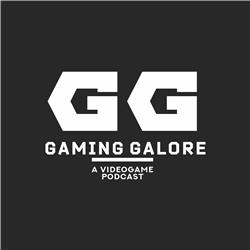 Gaming Galore Podcast #33: "Je kan het ook alleen doen"