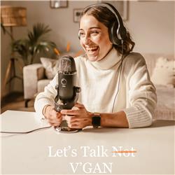 Let's Talk N?o?t? V'GAN with Vivian (The Daily Wine Girl)