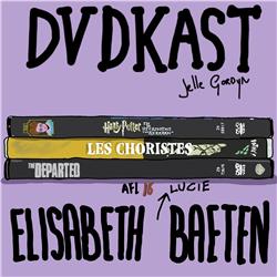 16: Elisabeth Lucie Baeten (The Departed, Les Choristes & Harry Potter And The Prisoner of Azkaban)