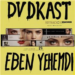 27: Eben Yehemdi (Ex_Machina, Black Swan & A Most Violent Year)