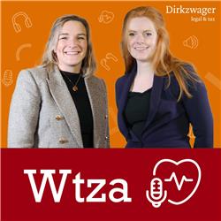 Gezondheidszorg - Wtza, waar moeten zorgorganisaties rekening mee houden?