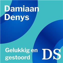 Damiaan Denys: Gelukkig en gestoord