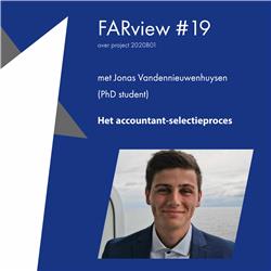 FARview #19 met Jonas Vandennieuwenhuysen over 'Het accountant-selectieproces'