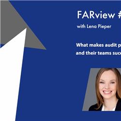 FARview #25 Lena Pieper on “What makes audit partners and their teams successful?”
