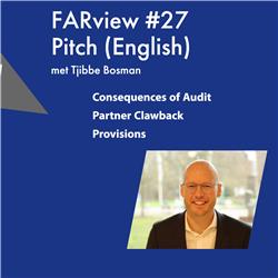 Pitch (English) FARview #27: Tjibbe Bosman on the consequences of audit partner clawback provisions