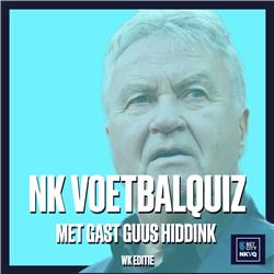 NK Voetbalquiz Podcast - WK Editie met een internationale WK-held!