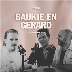 #047 In gesprek met Gerard en Baukje van der wal | ACHTER JEZUS AAN
