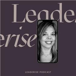 Leaderise podcast
