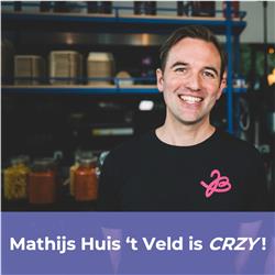 CRZY! ONES 4: Mathijs Huis in 't Veld die je vertelt over hoe je een sociale onderneming opzet op basis van zijn eigen avontuur met restaurantketen Jack Bean