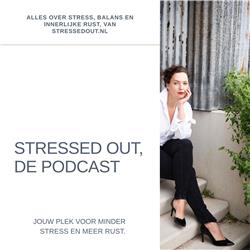 STRESSED OUT, de podcast