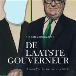 Rik Van Cauwelaert: 'Alfons Verplaetse had grote invloed op de economische politiek'