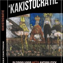 Johan Sanctorum schreef een boek met de vreemde titel: Kakistocratie