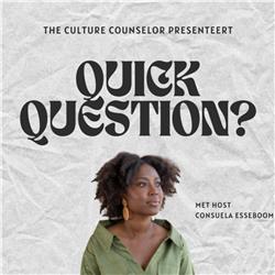 Quick Question met Consuela Esseboom