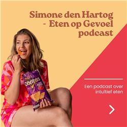Simone den Hartog | Eten op Gevoel Podcast