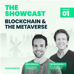 Blockchain & The Metaverse - met Mark Blaauw en Ted Hartkamp