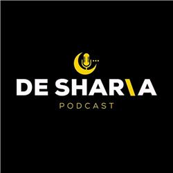 De Sharia Podcast