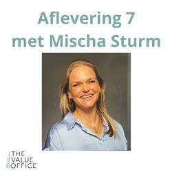 Aflevering 7 met Mischa Sturm