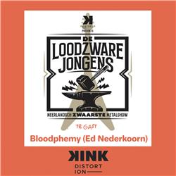 De Loodzware Jongens: BLOODPHEMY (Edwin Nederkoorn)