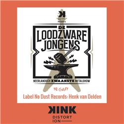 De Loodzware Jongens: No Dust Records HENK VAN DELDEN