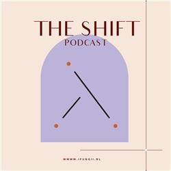#124: The SHIFT Sessions!