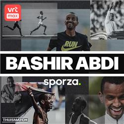 Thuismatch #4 met Bashir Abdi: "Het is now or never voor mij op de Olympische Spelen"