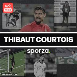 Thuismatch #5 met Thibaut Courtois: "Als 19-jarige nog geweend op hotelkamer in Madrid"