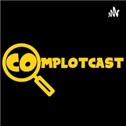 Complotcast