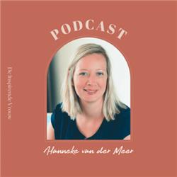#25 Hanneke van der Meer - Keuzekracht door het verkennen van jouw potentie