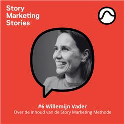 #6 Willemijn Vader: Over de inhoud van de Story Marketing Methode
