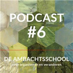 Ambachtsschoolpodcast #6 Mind where you occupy your mind with