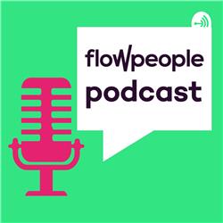 FlowPeople podcast