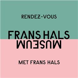 Rendez-vous met Frans Hals (1/5) De verzonnen Frans Hals