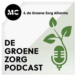 De Groene Zorg Podcast