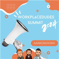 Aankondiging! De WorkplaceDudes Summit 2024 & Intune nieuwtjes