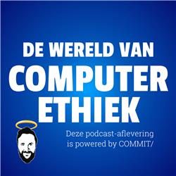De Wondere Wereld van Computer Ethiek