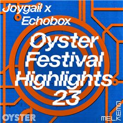 Echobox x Oyster Festival '23 - Max van Bossé (ENG)